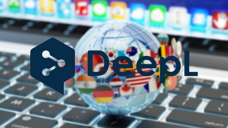 行业动态 | DeepL获得新一轮投资，估值或达10亿美元